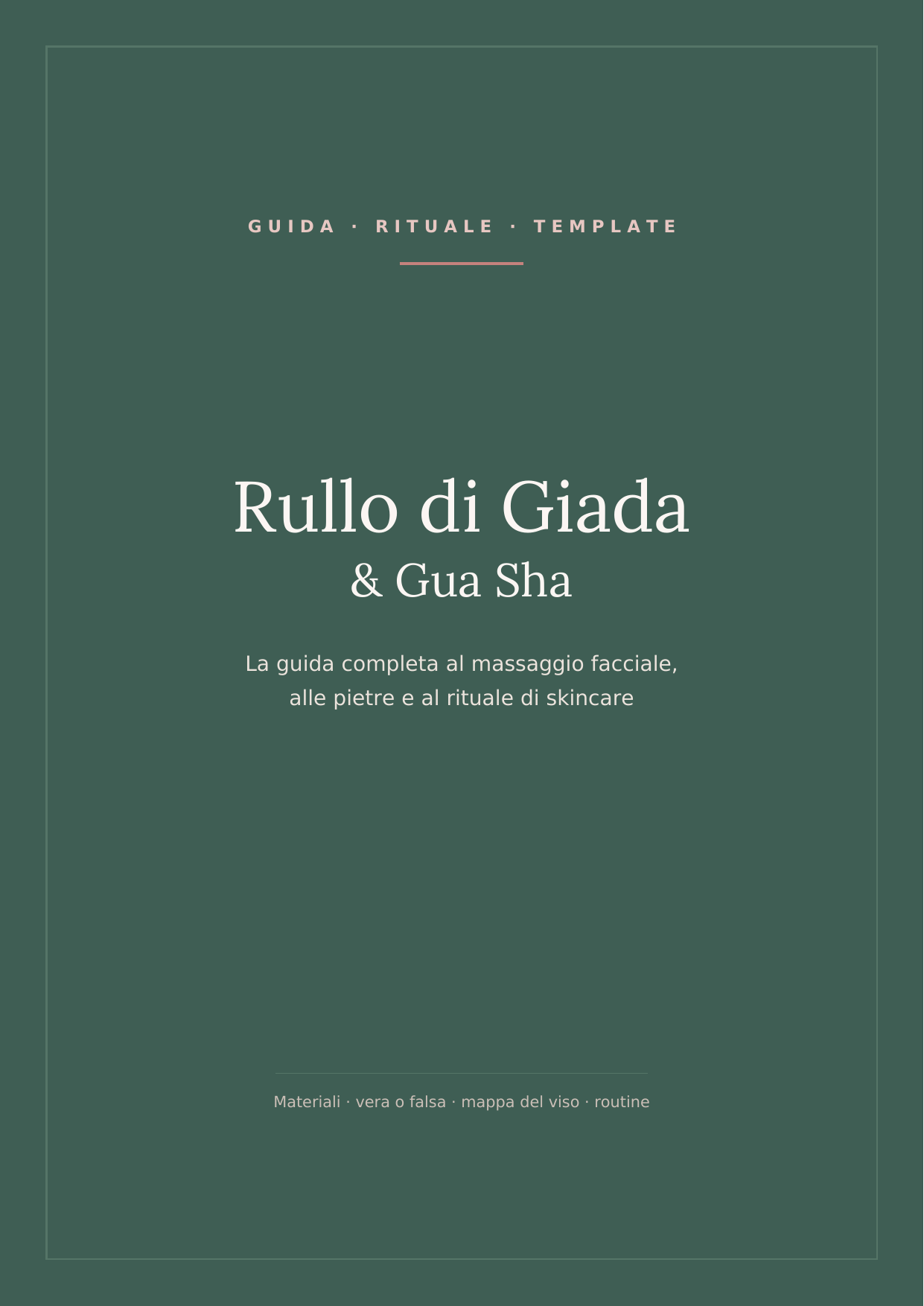 Rullo di Giada & Gua Sha — La Guida Completa al Massaggio Facciale (PDF)