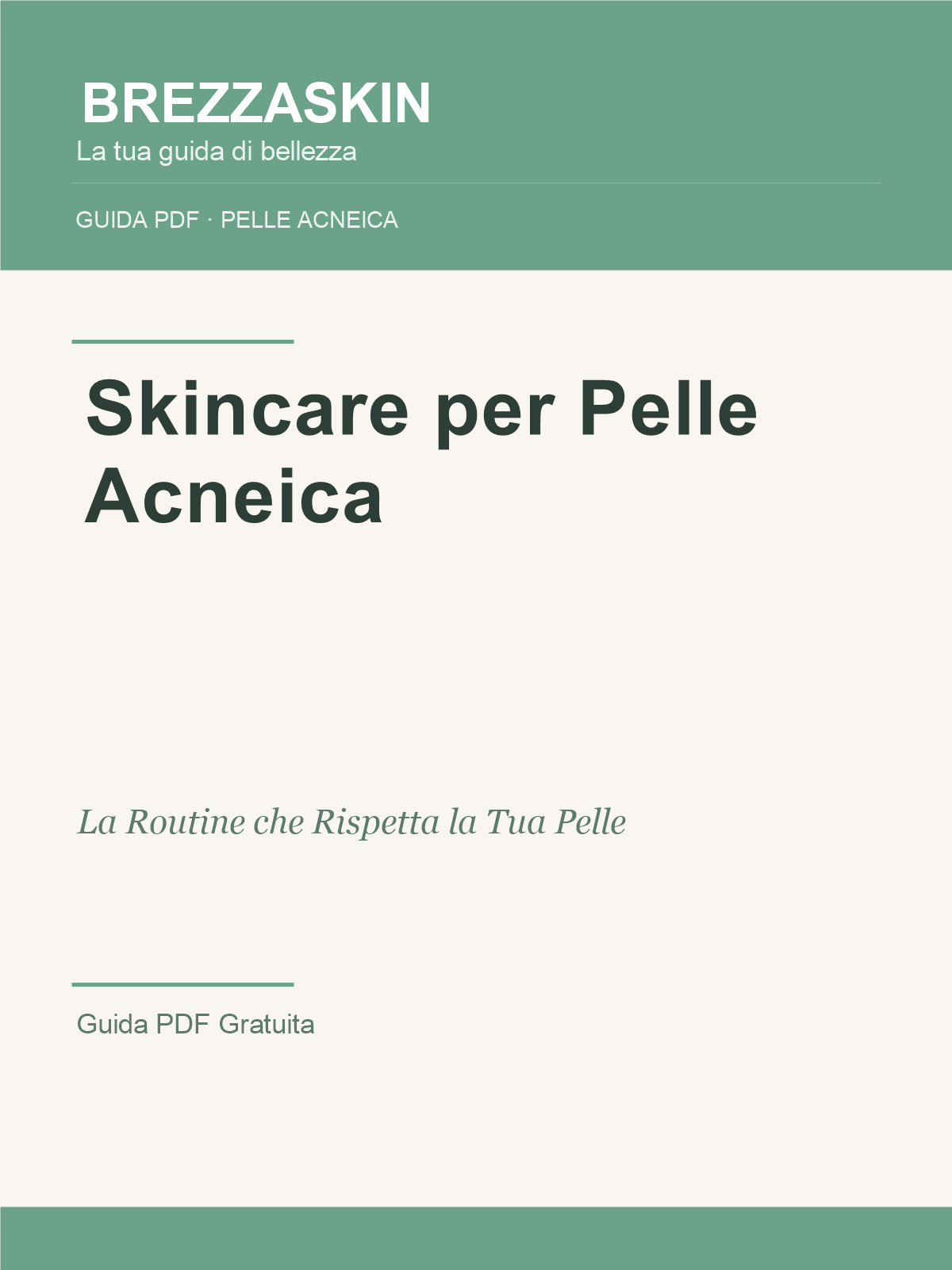 Skincare per Pelle Acneica - Guida PDF BrezzaSkin