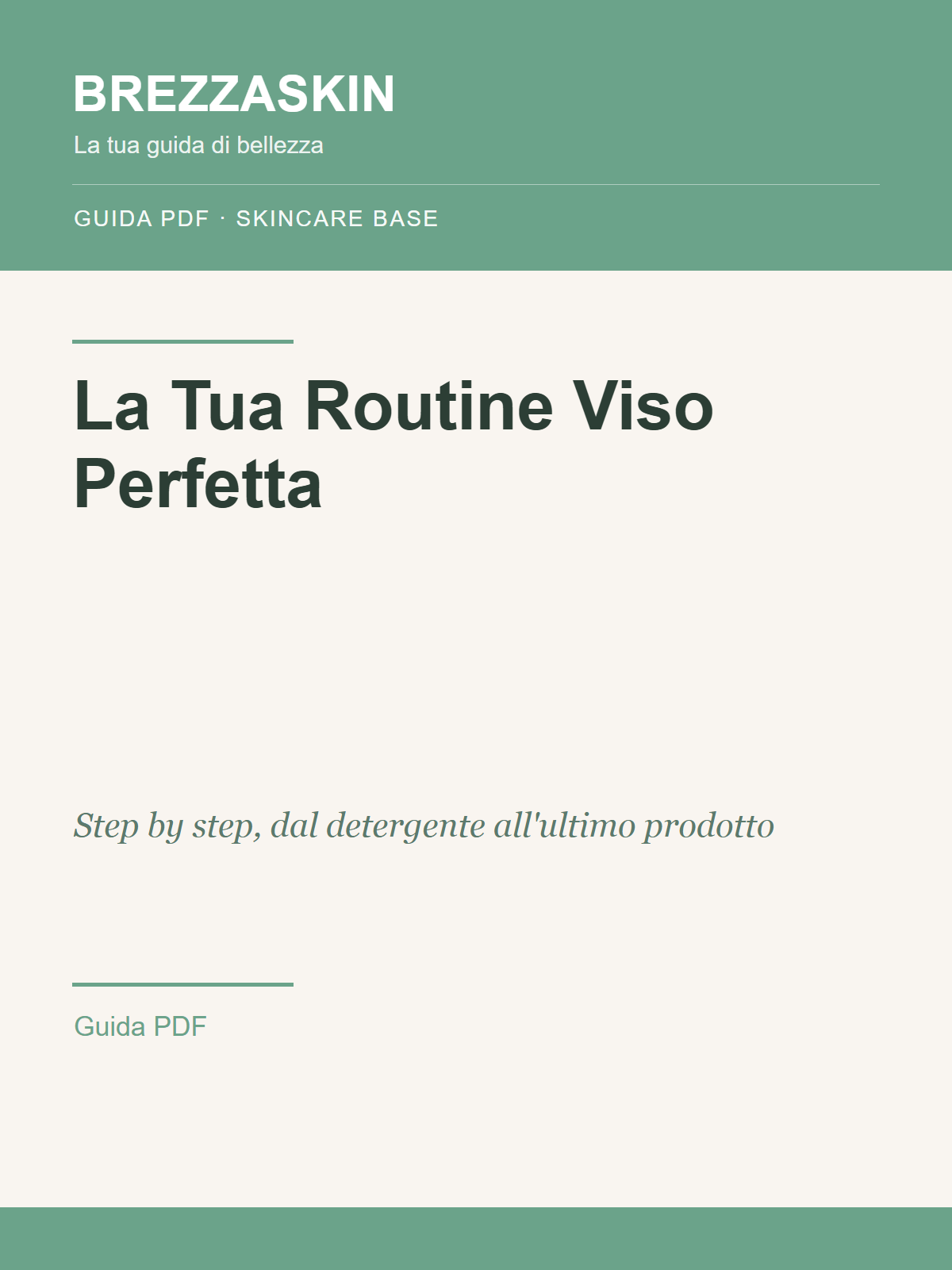 La Tua Routine Viso Perfetta - Guida PDF BrezzaSkin